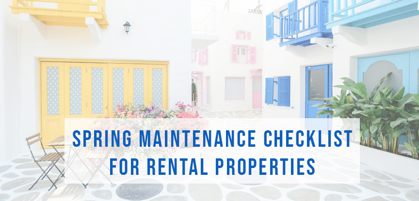 Spring maintenance checklist for rental properties