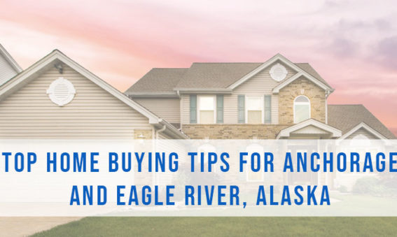 home buying tips for Alaska