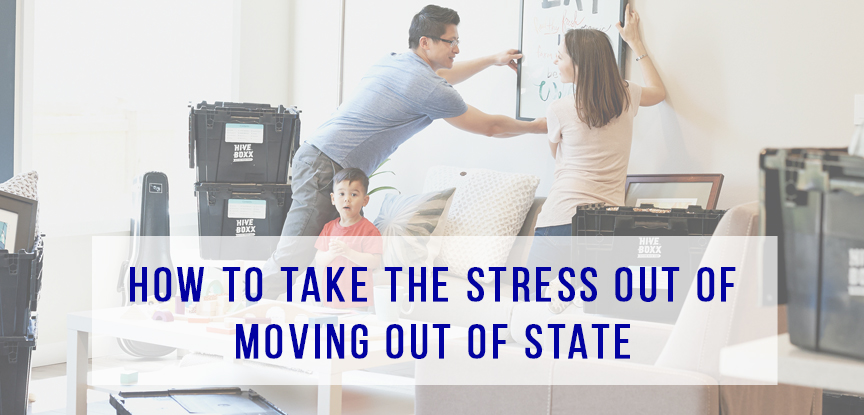How to Take the Stress Out of Moving out of State