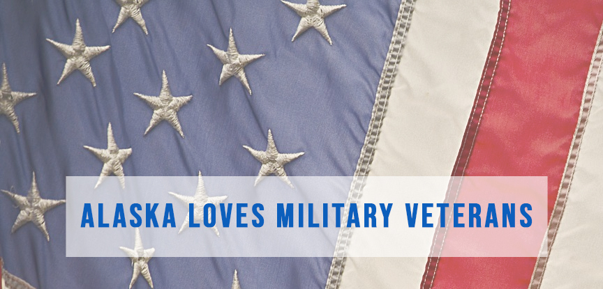 Alaska Loves Military Veterans