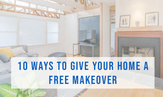 10 tips to give gour home a free home makeover