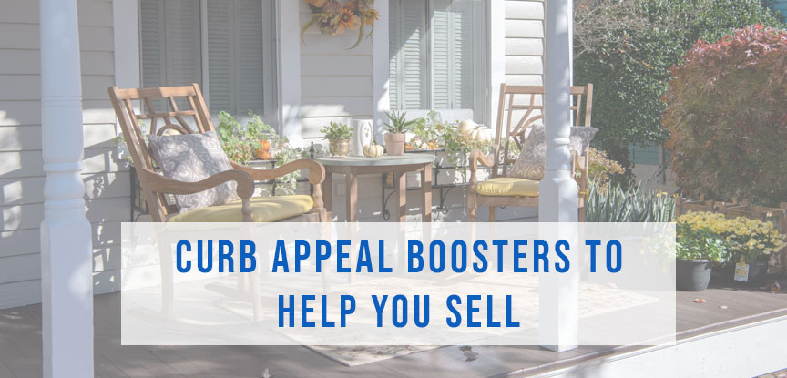 Curb Appeal Boosters to Help you Sell