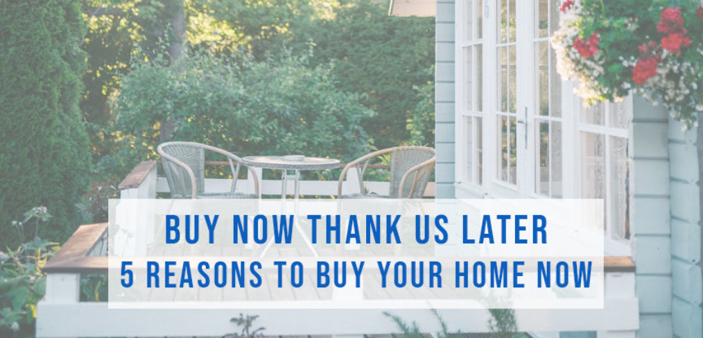 Buy Now Thank Us Later - 5 Reasons to Buy Your Home Now | Alaska Homes by Brooke